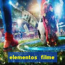 elementos filme completo dublado